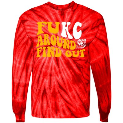 Fuck FUKC Kansas City Around Find Out Tie-Dye Long Sleeve Shirt