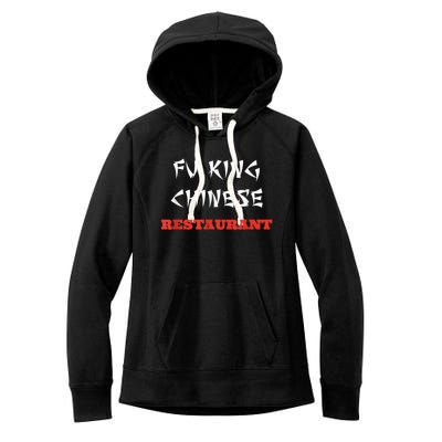 Funny Fu King Chinese Restaurant Joke Women's Fleece Hoodie