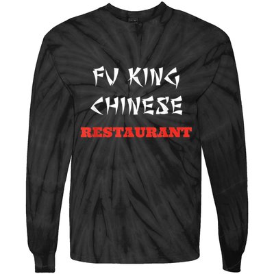 Funny Fu King Chinese Restaurant Joke Tie-Dye Long Sleeve Shirt