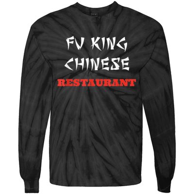 Funny Fu King Chinese Restaurant Joke Tie-Dye Long Sleeve Shirt