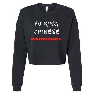 Funny Fu King Chinese Restaurant Joke Cropped Pullover Crew