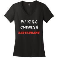 Funny Fu King Chinese Restaurant Joke Women's V-Neck T-Shirt