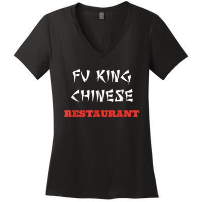 Funny Fu King Chinese Restaurant Joke Women's V-Neck T-Shirt