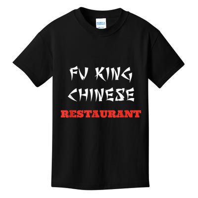 Funny Fu King Chinese Restaurant Joke Kids T-Shirt