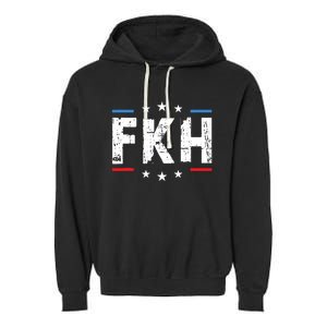 Fkh Foxtrot Kilo Hotel Funny Kamala Garment-Dyed Fleece Hoodie