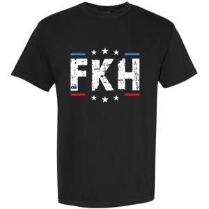 Fkh Foxtrot Kilo Hotel Funny Kamala Garment-Dyed Heavyweight T-Shirt