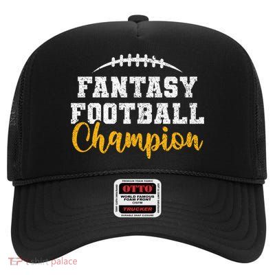Fantasy Football League Winner Fantasy Football Champion Gift High Crown Mesh Back Trucker Hat