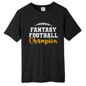 Fantasy Football League Winner Fantasy Football Champion Gift Tall Fusion ChromaSoft Performance T-Shirt