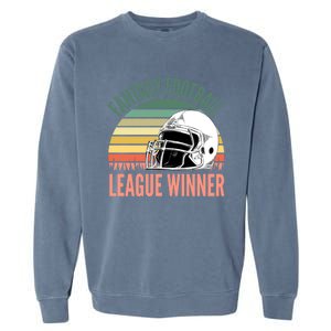 Fantasy Football League Winner Gift Garment-Dyed Sweatshirt