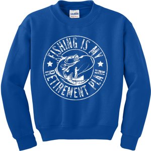 Funny Fishing Lover & Retired Fishing Is My Retirement Plan  Kids Sweatshirt