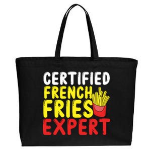 Fast Food Lover Certified French Fries Expert French Fries Cotton Canvas Jumbo Tote