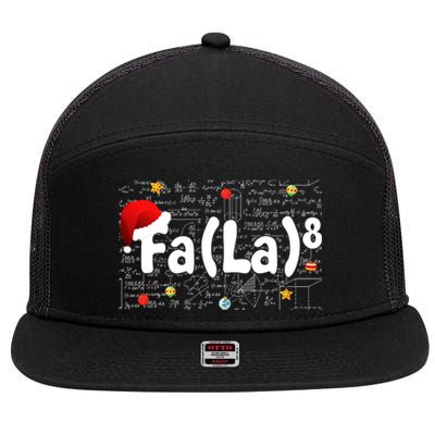 Funny Fa La 8 Merry Xmas Song Math Teacher Santa Hat 7 Panel Mesh Trucker Snapback Hat