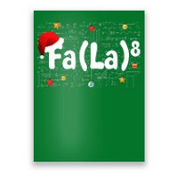 Funny Fa La 8 Merry Xmas Song Math Teacher Santa Hat Poster