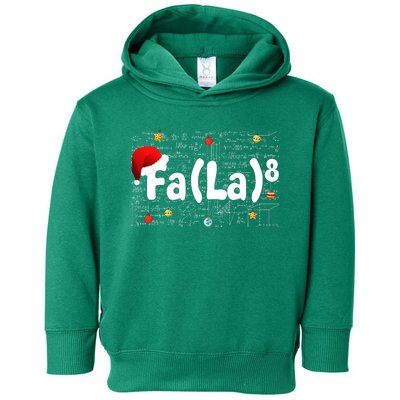 Funny Fa La 8 Merry Xmas Song Math Teacher Santa Hat Toddler Hoodie