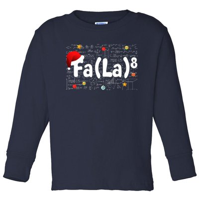 Funny Fa La 8 Merry Xmas Song Math Teacher Santa Hat Toddler Long Sleeve Shirt