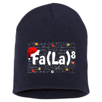 Funny Fa La 8 Merry Xmas Song Math Teacher Santa Hat Short Acrylic Beanie