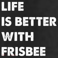Funny Frisbee Life Is Better With Frisbee Funny Gift 25L Jumbo Tote
