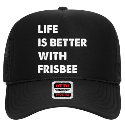 Funny Frisbee Life Is Better With Frisbee Funny Gift Trucker Hat