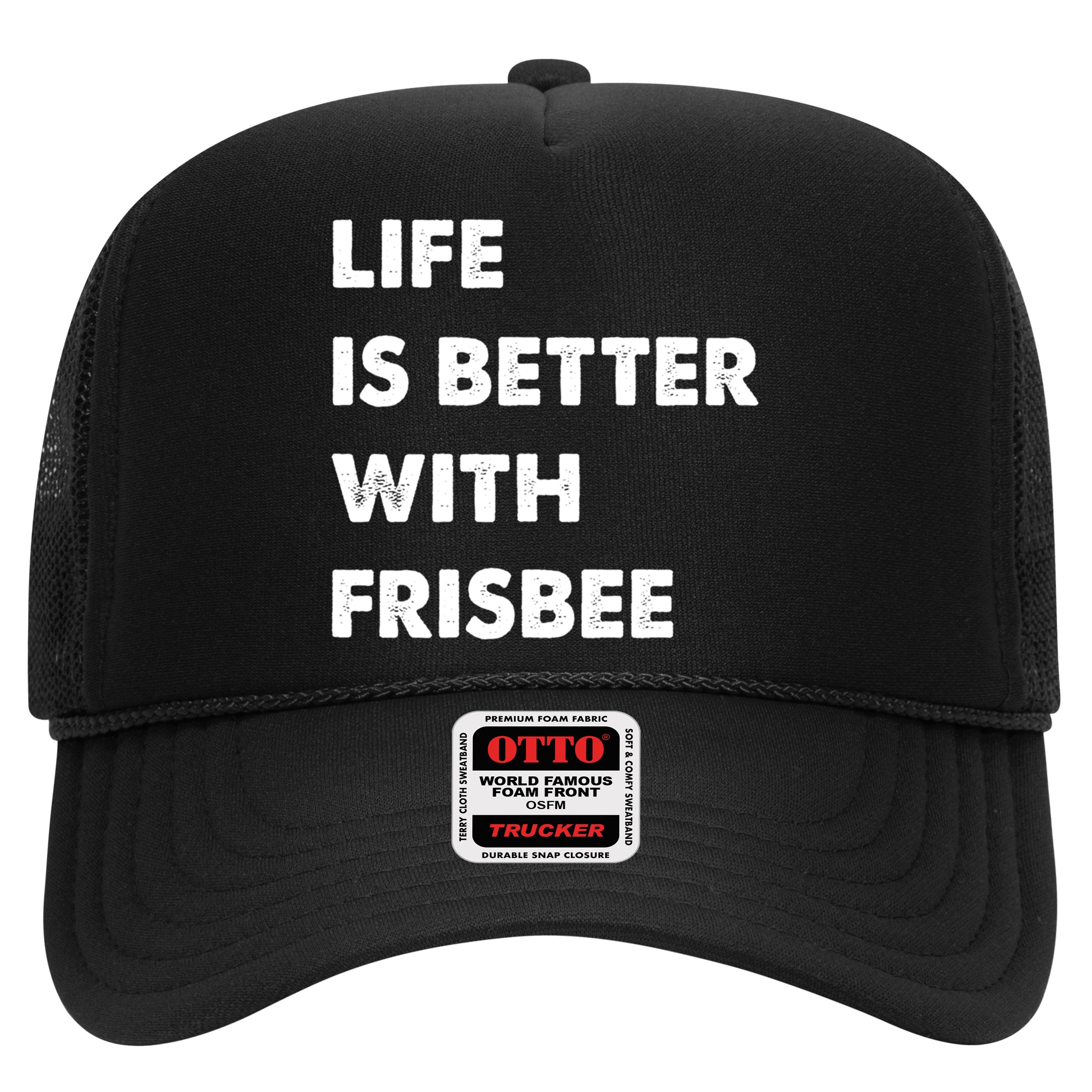 Funny Frisbee Life Is Better With Frisbee Funny Gift Hat