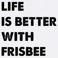 Funny Frisbee Life Is Better With Frisbee Funny Gift Garment-Dyed Sweatshirt