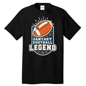 Fantasy Football Legend Tall T-Shirt