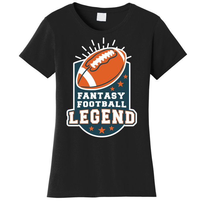 Fantasy Football Legend Women's T-Shirt