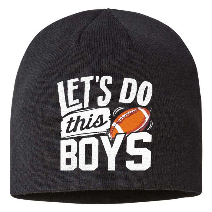 Football Fan Lets Do This Boy Football Mom Football Player Sustainable Beanie