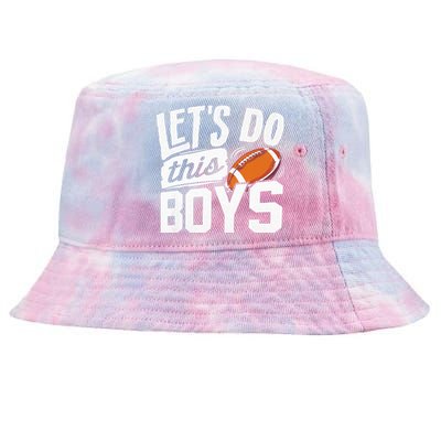 Football Fan Lets Do This Boy Football Mom Football Player Tie-Dyed Bucket Hat