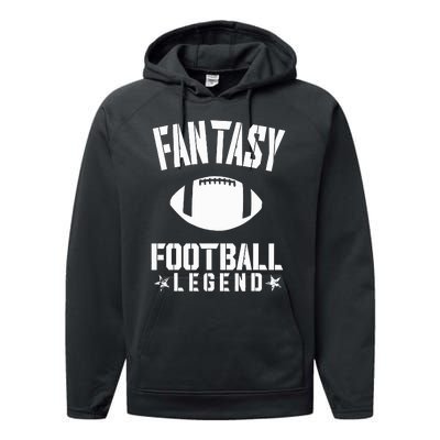 Fantasy Football Legend Fans Awesome Cool Gift Performance Fleece Hoodie