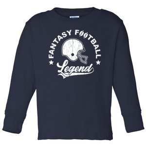 Fantasy Football Legend Funny Gift Toddler Long Sleeve Shirt