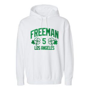 Freddie Free Los Angeles Baseball St PatrickS Clover Funny Gift Garment-Dyed Fleece Hoodie