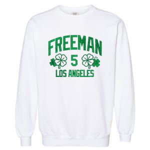 Freddie Free Los Angeles Baseball St PatrickS Clover Funny Gift Garment-Dyed Sweatshirt