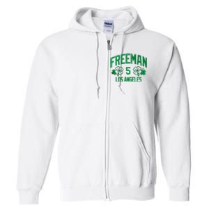 Freddie Free Los Angeles Baseball St PatrickS Clover Funny Gift Full Zip Hoodie