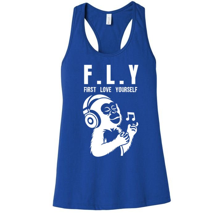 Fly First Love Yourself: Enjoy Music Cute Monkey Gift Women's Racerback Tank