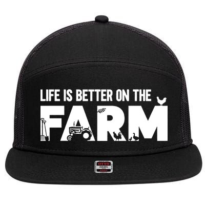 Farm Farmer Life Is Better On The Farm 7 Panel Mesh Trucker Snapback Hat