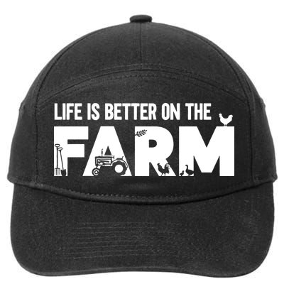 Farm Farmer Life Is Better On The Farm 7-Panel Snapback Hat