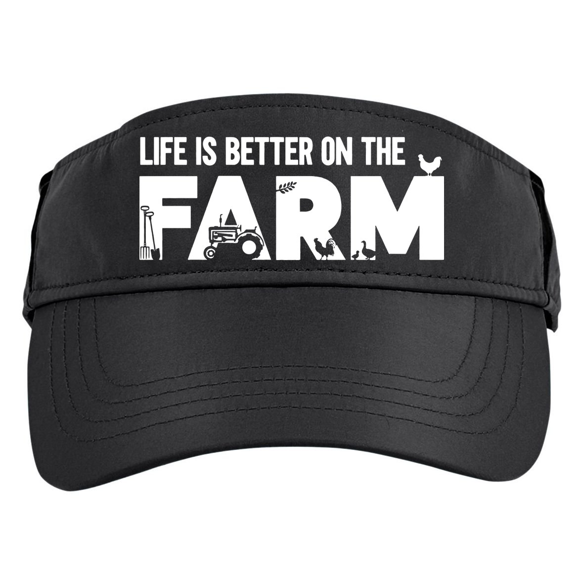 Farm Farmer Life Is Better On The Farm Adult Drive Performance Visor