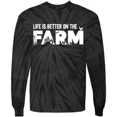 Farm Farmer Life Is Better On The Farm Tie-Dye Long Sleeve Shirt