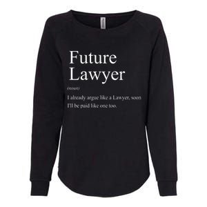 Funny Future Lawyer Gift For Law School Graduate Attorney Womens California Wash Sweatshirt