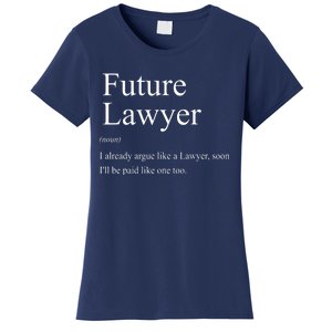 Funny Future Lawyer Gift For Law School Graduate Attorney Women's T-Shirt