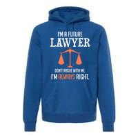 Funny Future Lawyer Law School Student Gift Premium Hoodie