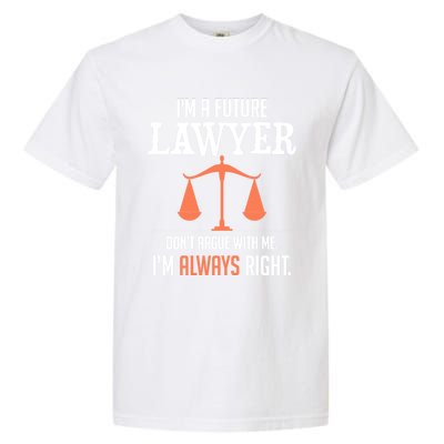 Funny Future Lawyer Law School Student Gift Garment-Dyed Heavyweight T-Shirt