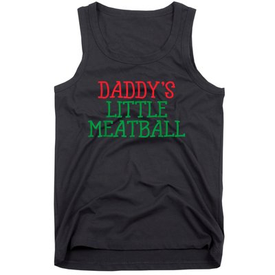 Funny Food Lovers Humor Daddys Little Meatball Gift Tank Top