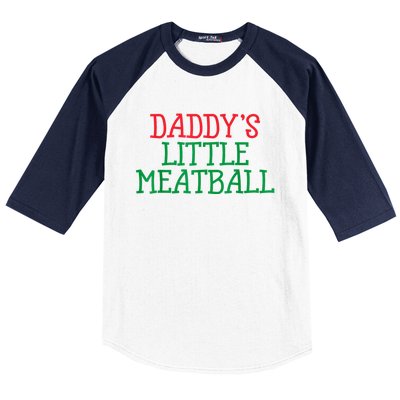 Funny Food Lovers Humor Daddys Little Meatball Gift Baseball Sleeve Shirt