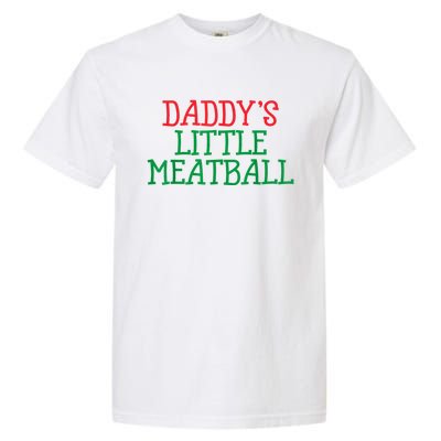 Funny Food Lovers Humor Daddys Little Meatball Gift Garment-Dyed Heavyweight T-Shirt