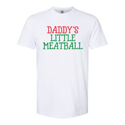 Funny Food Lovers Humor Daddys Little Meatball Gift Softstyle CVC T-Shirt