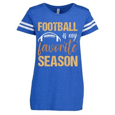 Funny Football Lover Sports Football Is My Favorite Season Meaningful Gift Enza Ladies Jersey Football T-Shirt