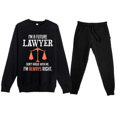 Funny Future Lawyer Law School Student Gift Premium Crewneck Sweatsuit Set