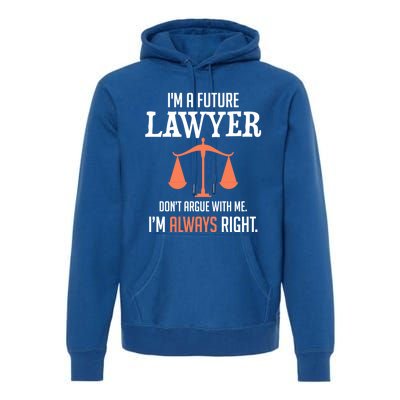 Funny Future Lawyer Law School Student Gift Premium Hoodie