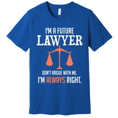 Funny Future Lawyer Law School Student Gift Premium T-Shirt